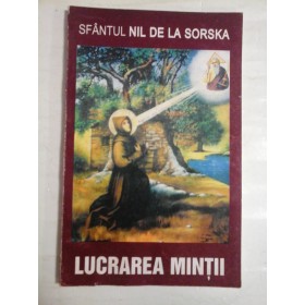 LUCRAREA MINTII - SFANTUL NIL DE LA SORSKA